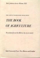 The Code of Maimonides The Book of Agriculture (volume7) cover