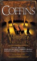 Coffins : The Vampire Archives, Volume 3 cover
