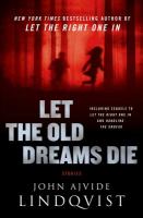 Let the Old Dreams Die cover