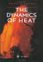 The Dynamics of Heat cover
