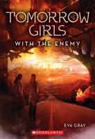 Tomorrow Girls #3: with the Enemy cover