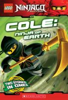 LEGO Ninjago Chapter Book #3: Cole: Ninja of Earth cover