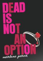Dead Is Not an Option cover