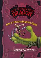 How to Break a Dragon's Heart cover