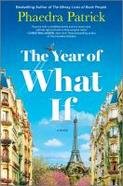 The Year of What If : A Novel cover