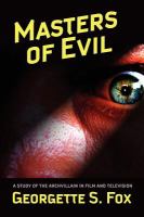 Masters of Evil: A Viewer's Guide to Cinematic Archvillains cover