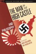 The Man in the High Castle and Philosophy cover