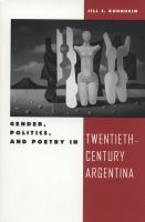 Gender, Politics, and Poetry in Twentieth-Century Argentina cover