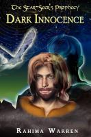 Dark Innocence : The Star-Seer's Prophecy (a Fantasy Novel of the Healing Journey) Book One cover