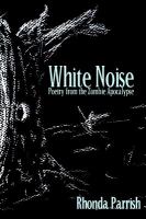 White Noise : Poems from the Zombie Apocalypse cover