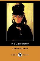 In a Glass Darkly (Dodo Press) cover