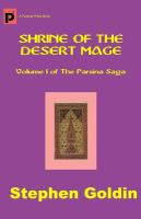 Shrine of the Desert Mage : Volume I of the Parsina Saga cover