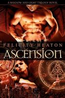 Ascension : Shadow and Light Trilogy cover