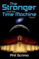 The Stranger and the Time Machine : Volume 1 cover