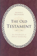 Old Testament An Introduction to Biblical Scholarship cover