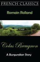 Colas Breugnon A Burgundian Story cover