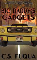Big Daddy's Gadgets cover