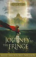 The Stone Mage Trilogy, Book 1 : Journey to the Fringe cover