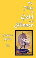 The Tale of Gold and Silence cover