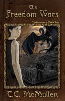 The Freedom Wars : Disillusionment Book Four cover