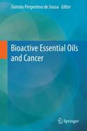 Bioactive Essential Oils and Cancer cover