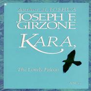 Kara, the Lonely Falcon: The Lonely Falcon cover