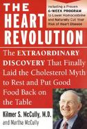 The Heart Revolution The Extraordinary Discovery That Finally Laid the Cholesterol Myth to Rest and Put Good Food Back on the Table cover