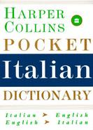HarperCollins Pocket Italian Dictionary: Italian/English, English/Italian cover