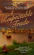 A Respectable Trade cover