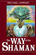 The Way of the Shaman cover