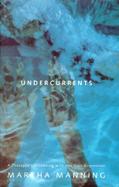 Undercurrents: A Therapist's Reckoning with Her Own Depression cover