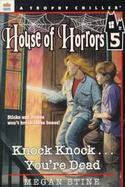 House of Horrors #05: Knock, Knock...You're Dead cover