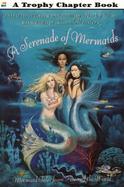 A Serenade of Mermaids: Mermaid Tales from Around the World cover
