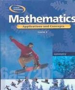 Mathematics Applications and Concepts Course 2 cover