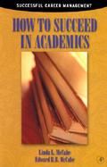 How to Succeed in Academics cover