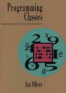 Programming Classics: Implementing the World's Best Algorithms cover