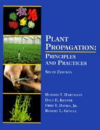 Plant Propagation Principles and Practices cover