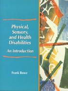 Physical, Sensory, and Health Disabilities An Introduction cover