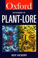 A Dictionary of Plant-Lore cover