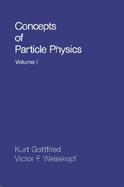Concepts of Particle Physics (volume1) cover