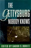 The Gettysburg Nobody Knows cover