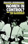 Women in Control? The Role of Women in Law Enforcement cover