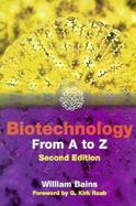 Biotechnology from A to Z cover