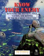Know Your Enemy Learning About Security Threats cover
