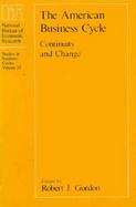 The American Business Cycle Continuity and Change cover