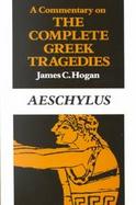 A Commentary on the Complete Greek Tragedies Aeschylus cover