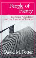 People of Plenty Economic Abundance and the American Character cover