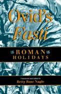 Ovid's Fasti Roman Holidays cover