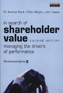 In Search of Shareholder Value: Managing the Drivers of Performance cover