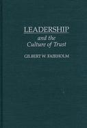 Leadership and the Culture of Trust cover